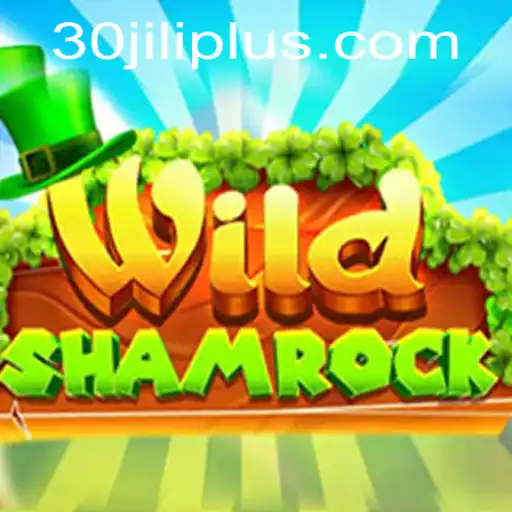 Discover the Exciting World of WildShamrock and Unlock the Mysteries of 30JILI